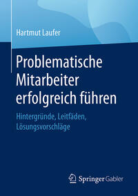 Vorderes Coverbild Problematische Mitarbeiter erfolgreich führen