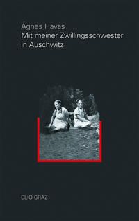 Vorderes Coverbild Mit meiner Zwillingsschwester in Auschwitz