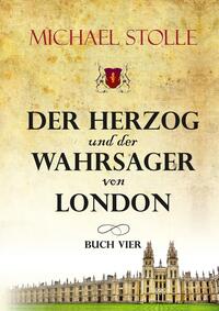 Vorderes Coverbild Der Herzog und der Wahrsager von London