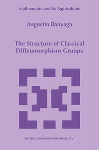 Vorderes Coverbild The Structure of Classical Diffeomorphism Groups