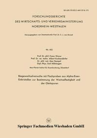 Vorderes Coverbild Biegewechselversuche mit Flachproben aus Alpha-Eisen-Einkristallen zur Bestimmung der Wechselfestigkeit und der Gleitspuren
