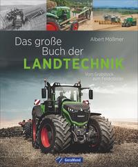 Vorderes Coverbild Das große Buch der Landtechnik