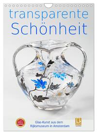 Vorderes Coverbild Transparente Schönheit (Wandkalender 2025 DIN A4 hoch), CALVENDO Monatskalender