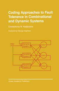 Vorderes Coverbild Coding Approaches to Fault Tolerance in Combinational and Dynamic Systems