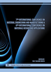 Vorderes Coverbild 7th International Conference on Material Engineering and Manufacturing & 6th International Conference on Materials Design and Applications