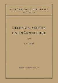 Vorderes Coverbild Einführung in die Mechanik, Akustik und Wärmelehre