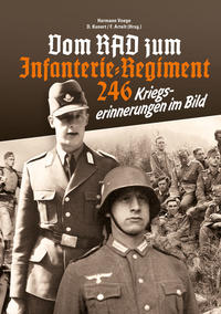 Vorderes Coverbild Vom RAD zum Infanterieregiment 246