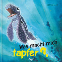 Vorderes Coverbild Was macht mich tapfer?