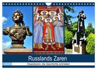 Vorderes Coverbild Russlands Zaren - Imperatoren, die Geschichte schrieben (Wandkalender 2025 DIN A4 quer), CALVENDO Monatskalender
