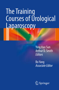 Vorderes Coverbild The Training Courses of Urological Laparoscopy