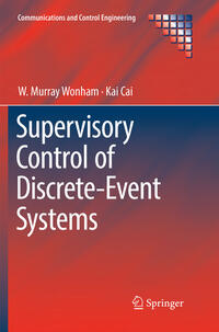 Vorderes Coverbild Supervisory Control of Discrete-Event Systems