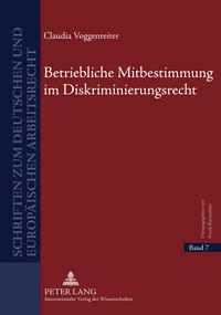 Vorderes Coverbild Betriebliche Mitbestimmung im Diskriminierungsrecht