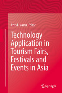 Vorderes Coverbild Technology Application in Tourism Fairs, Festivals and Events in Asia