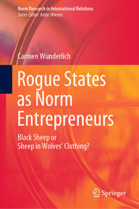 Vorderes Coverbild Rogue States as Norm Entrepreneurs