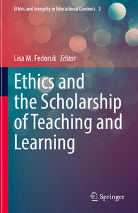 Vorderes Coverbild Ethics and the Scholarship of Teaching and Learning