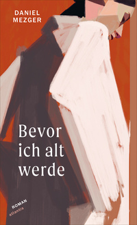 Vorderes Coverbild Bevor ich alt werde