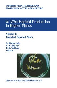 Vorderes Coverbild In vitro Haploid Production in Higher Plants