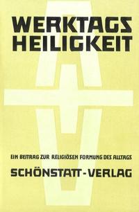 Vorderes Coverbild Werktagsheiligkeit