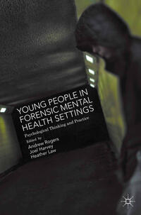 Vorderes Coverbild Young People in Forensic Mental Health Settings