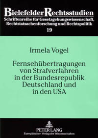 Vorderes Coverbild Fernsehübertragungen von Strafverfahren in der Bundesrepublik Deutschland und in den USA
