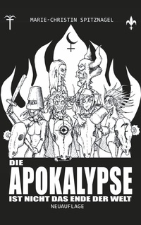 Vorderes Coverbild Die Apokalypse ist nicht das Ende der Welt