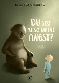 Vorderes Coverbild Du bist also meine Angst?