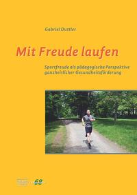 Vorderes Coverbild Mit Freude laufen
