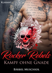 Vorderes Coverbild Rocker Rebels. Kampf ohne Gnade