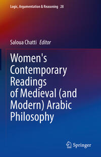 Vorderes Coverbild Women's Contemporary Readings of Medieval (and Modern) Arabic Philosophy