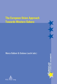 Vorderes Coverbild The European Union Approach Towards Western Sahara