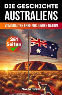 Vorderes Coverbild Die Geschichte Australiens
