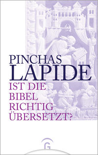 Vorderes Coverbild Ist die Bibel richtig übersetzt?