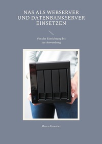 Vorderes Coverbild NAS als Webserver und Datenbankserver einsetzen