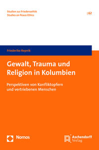 Vorderes Coverbild Gewalt, Trauma und Religion in Kolumbien
