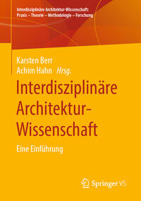 Vorderes Coverbild Interdisziplinäre Architektur-Wissenschaft