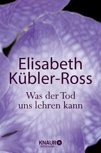 Vorderes Coverbild Was der Tod uns lehren kann