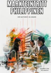 Vorderes Coverbild Markteintritt Philippinen