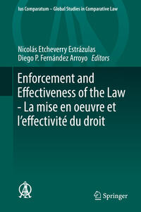 Vorderes Coverbild Enforcement and Effectiveness of the Law - La mise en oeuvre et l’effectivité du droit