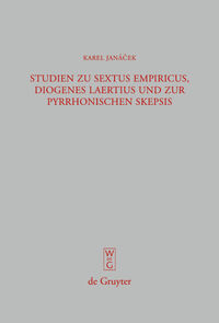 Vorderes Coverbild Studien zu Sextus Empiricus, Diogenes Laertius und zur pyrrhonischen Skepsis