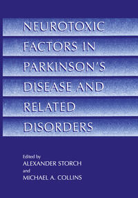 Vorderes Coverbild Neurotoxic Factors in Parkinson’s Disease and Related Disorders