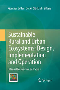 Vorderes Coverbild Sustainable Rural and Urban Ecosystems: Design, Implementation and Operation