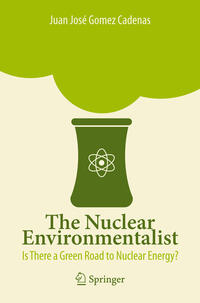 Vorderes Coverbild The Nuclear Environmentalist