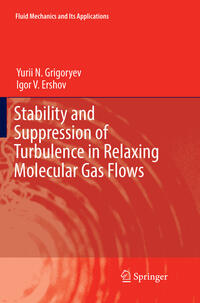 Vorderes Coverbild Stability and Suppression of Turbulence in Relaxing Molecular Gas Flows