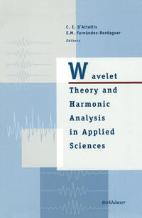 Vorderes Coverbild Wavelet Theory and Harmonic Analysis in Applied Sciences
