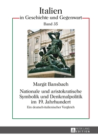 Vorderes Coverbild Nationale und aristokratische Symbolik und Denkmalpolitik im 19. Jahrhundert