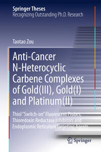 Vorderes Coverbild Anti-Cancer N-Heterocyclic Carbene Complexes of Gold(III), Gold(I) and Platinum(II)
