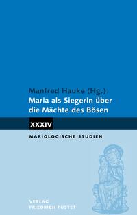 Vorderes Coverbild Maria als Siegerin über die Mächte des Bösen