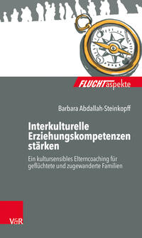 Vorderes Coverbild Interkulturelle Erziehungskompetenzen stärken