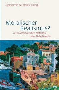 Vorderes Coverbild Moralischer Realismus?