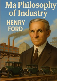 Vorderes Coverbild My Philosophy of Industry